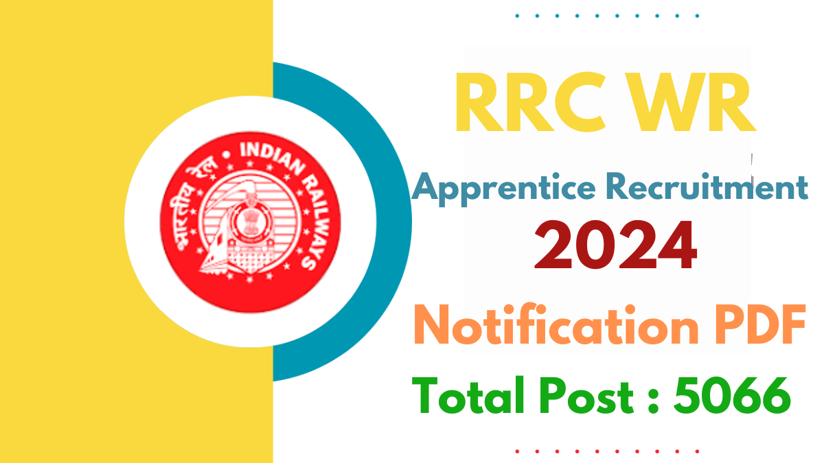 RRC WR Apprentice Recruitment 2024