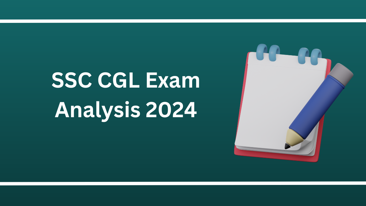 SSC CGL Exam Analysis 2024