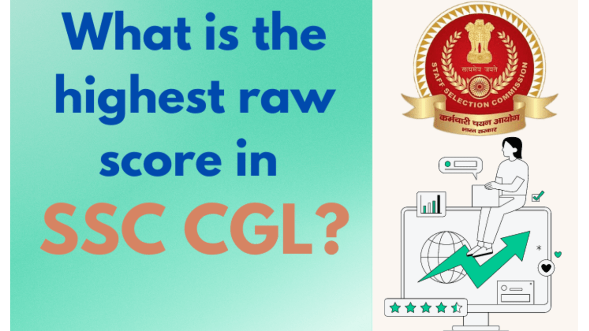 What is the highest raw score in SSC CGL