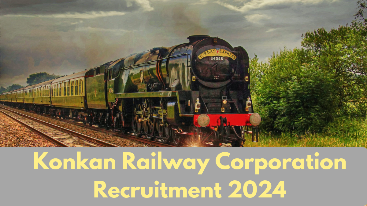 Konkan Railway Corporation Recruitment 2024,