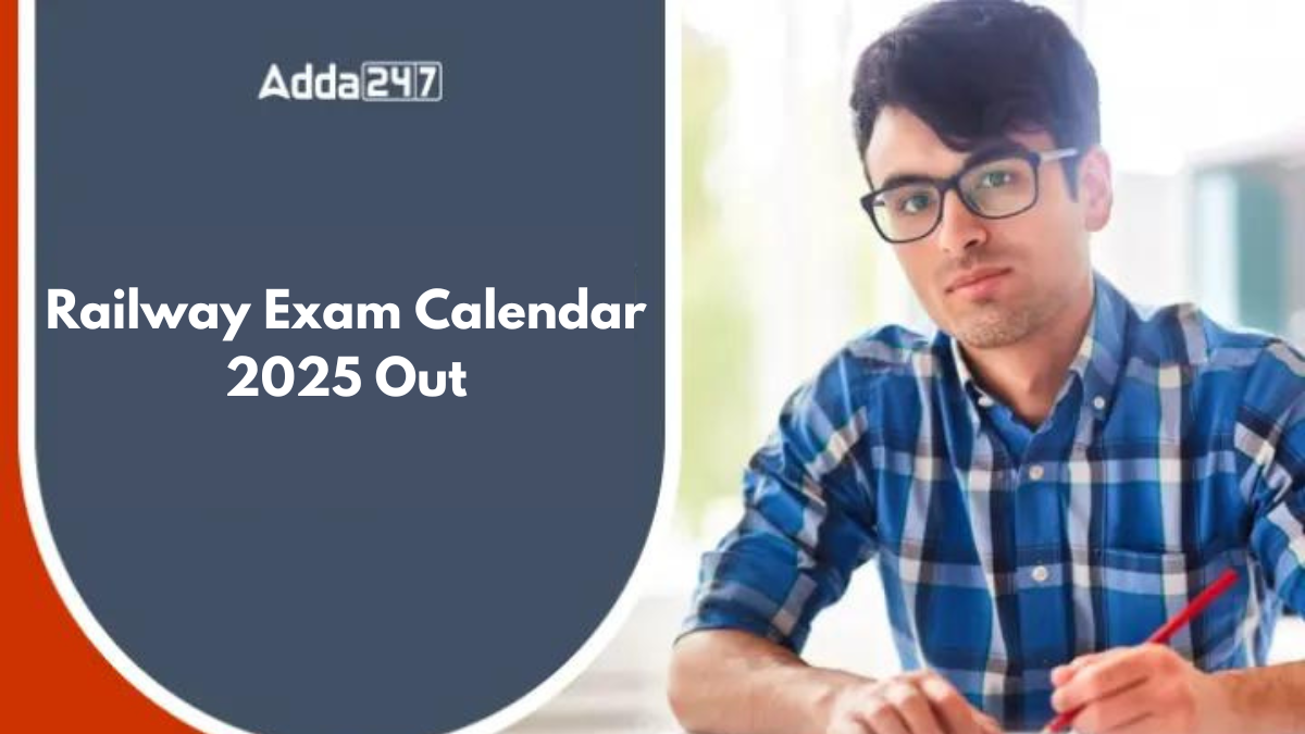 Railway Exam Calendar 2025 