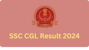 SSC CGL Result 2024