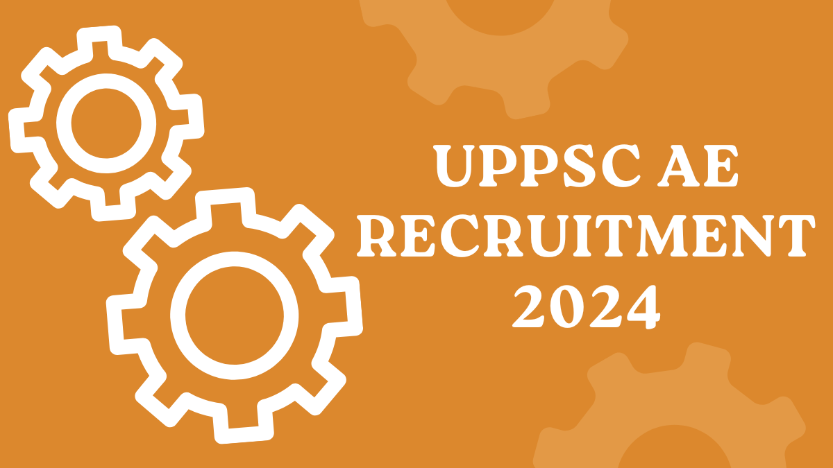 UPPSC AE Recruitment 2024