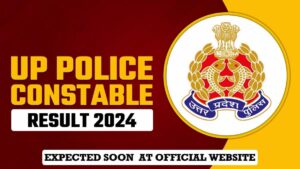 UP Police Constable Result 2024