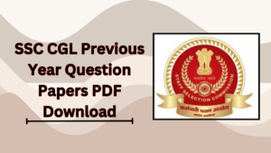 SSC CGL Previous Year Question Paper PDF Download