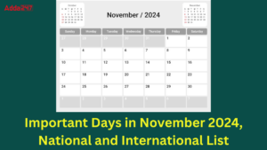 Important Days in November 2024, National and International List