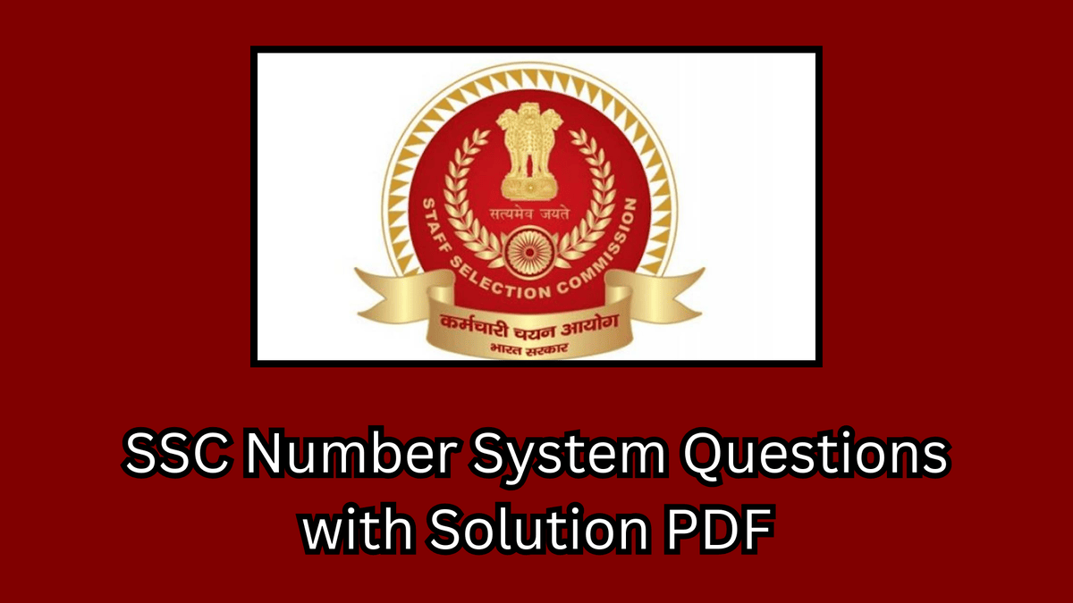 SSC Number System Questions with Solution PDF