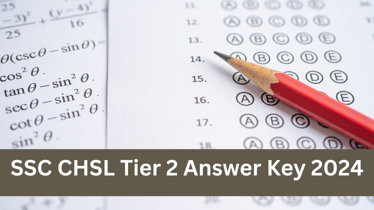 SSC CHSL Tier 2 Answer Key 2024