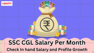 SSC CGL Salary Per Month