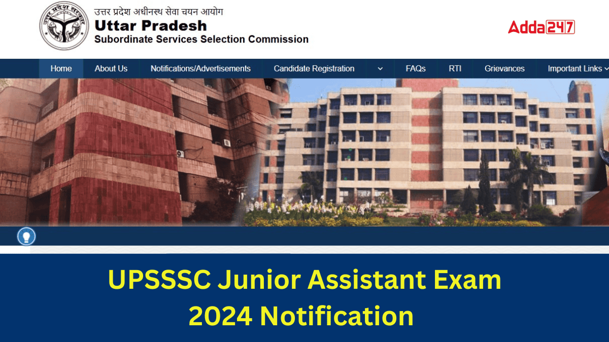 UPSSSC Junior Assistant Exam 2024 Notification Out: Apply Online for 2702 Posts