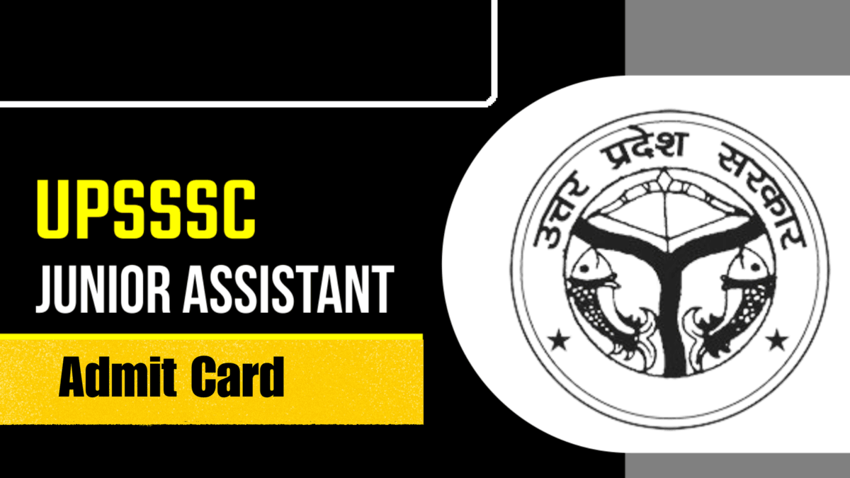 UPSSSC Junior Assistant Admit Card