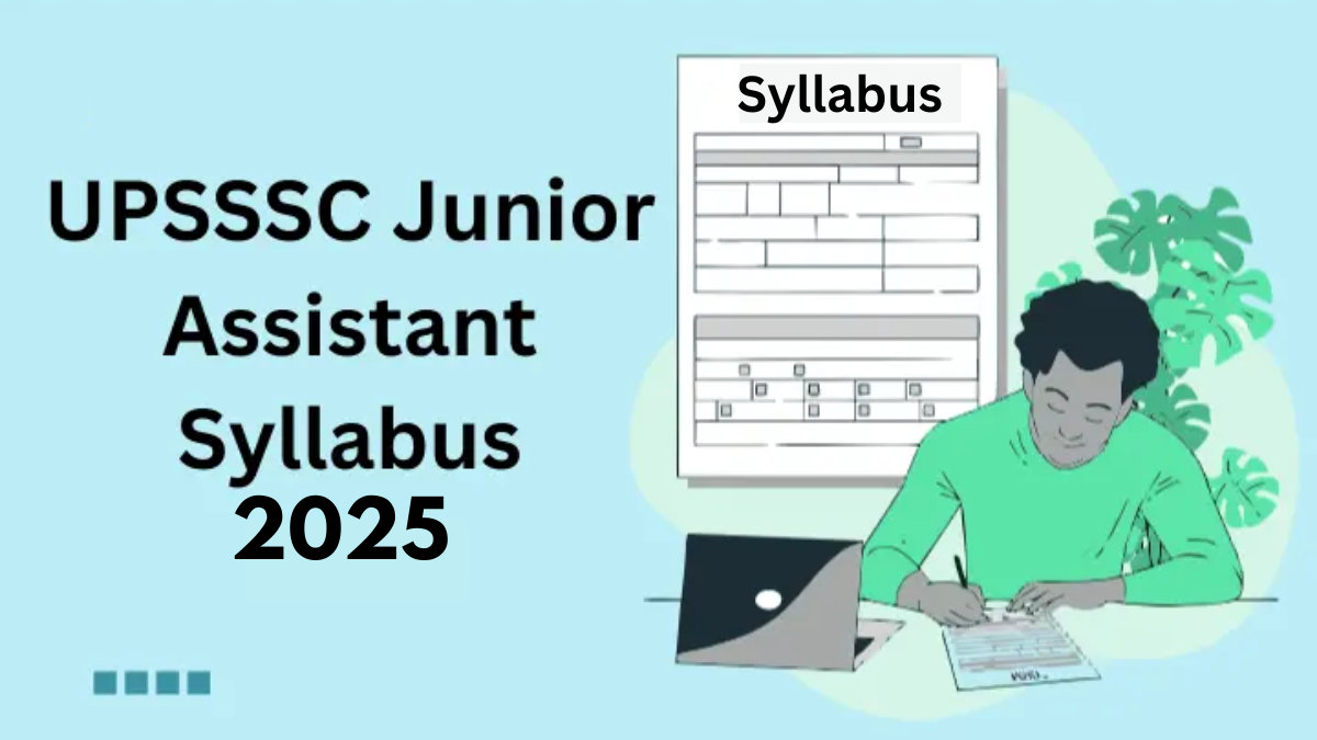 UPSSSC Junior Assistant Syllabus 2025