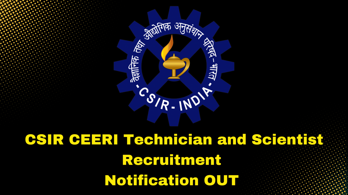 CSIR CEERI Recruitment 2024-25