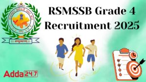 RSMSSB Grade 4 Recruitment 2025