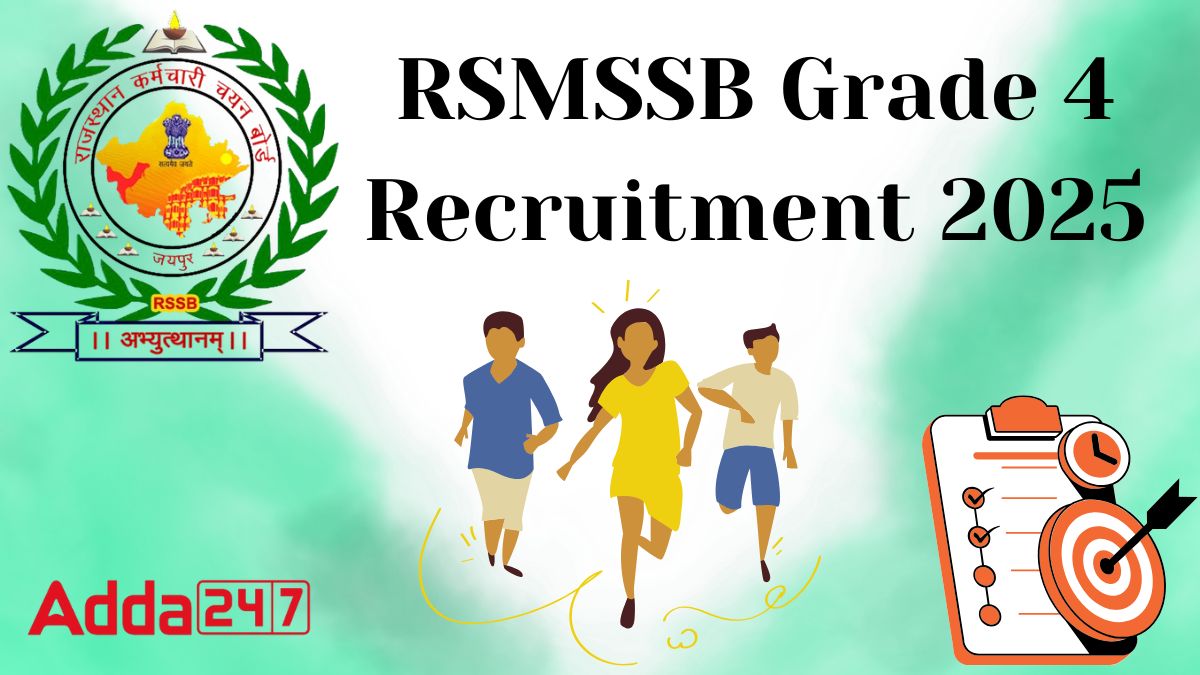 RSMSSB Grade 4 Recruitment 2025