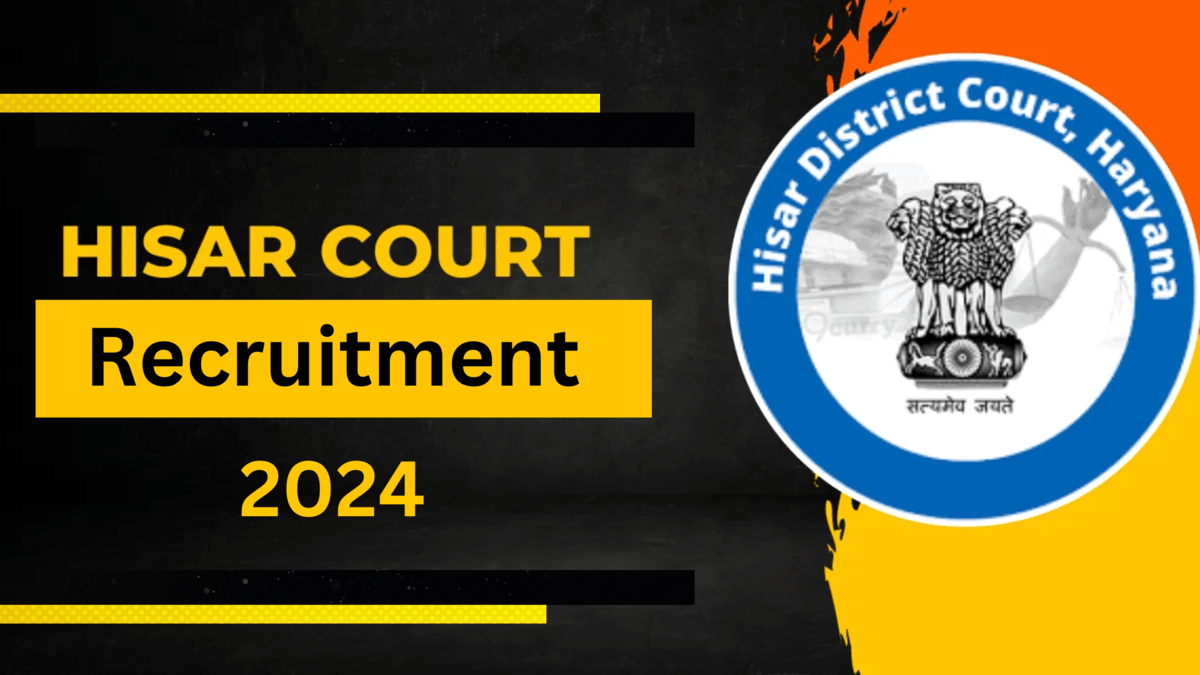 Hisar Court Recruitment 2024,