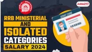 RRB Ministerial and Isolated Categories Salary