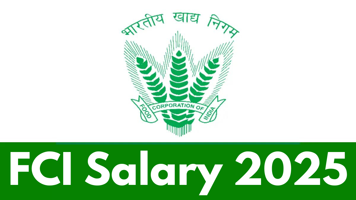 FCI Salary 2025