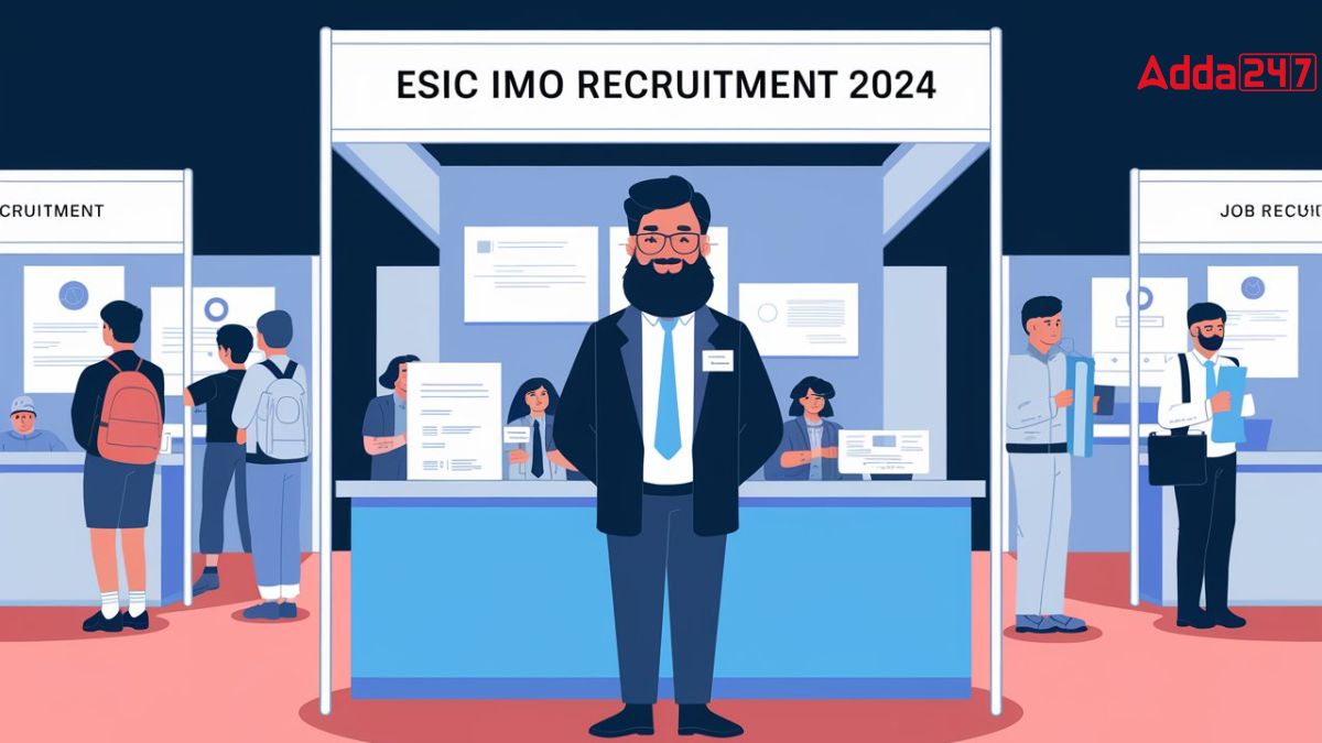 ESIC IMO Recruitment 2024