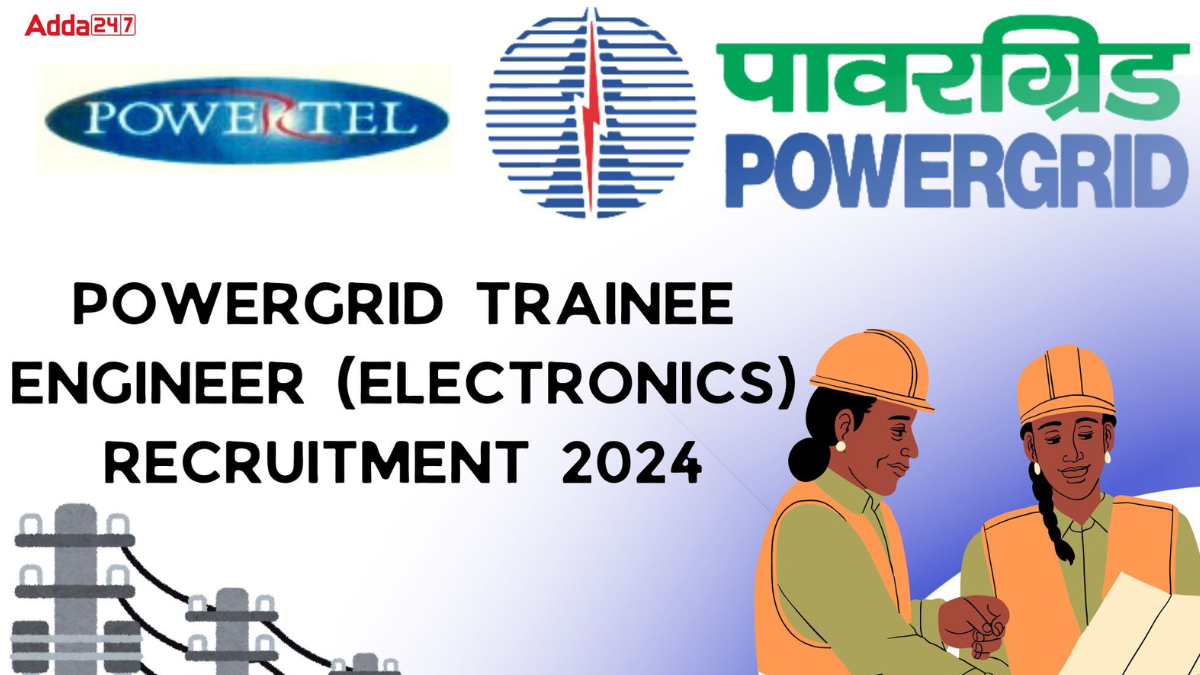 PGCIL Recruitment 2024