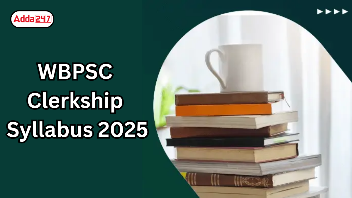 WBPSC Syllabus and Exam Pattern 2025