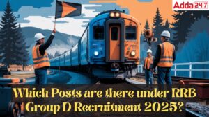 Which Posts are there under RRB Group D Recruitment 2025?