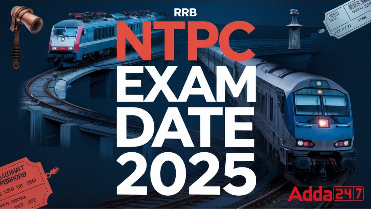 RRB NTPC Exam Date 2025