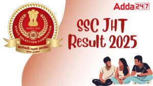 SSC JHT Result 2025