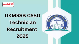 UKMSSB CSSD Technician Recruitment 2025