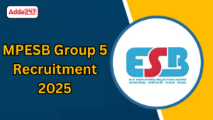 MPESB Group 5 Recruitment 2025