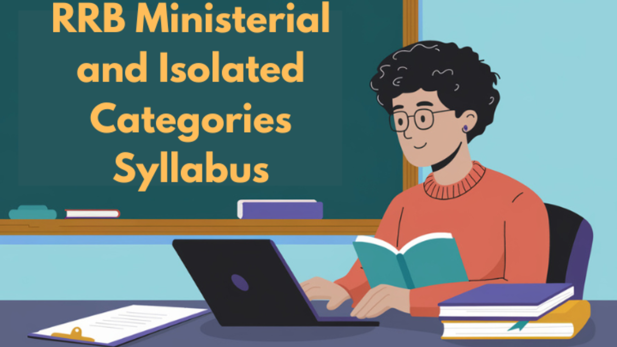 RRB Ministerial and Isolated Categories Syllabus