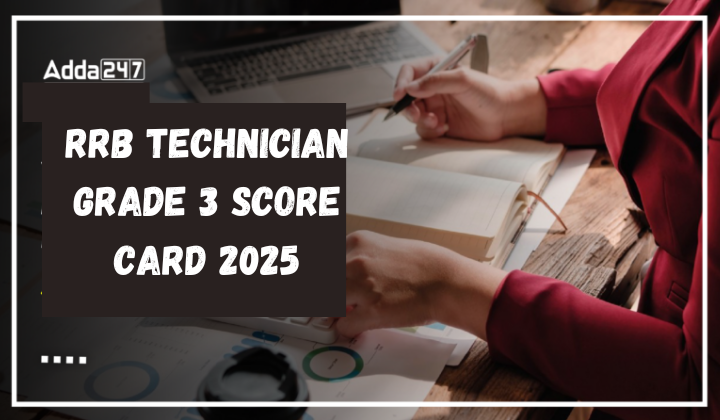 RRB Technician Grade 3 Score Card 2025