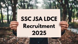 SSC JSA LDCE Recruitment 2025